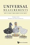 Universal measurements : how to free three birds in one move