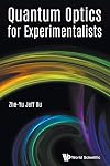 Quantum Optics For Experimentalists