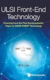 Ulsi front-end technology : covering from the first semiconductor paper to CMOS FITFET technology
