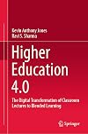 Higher Education 4.0: The Digital Transformation of Classroom Lectures to Blended Learning