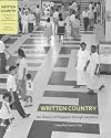 Written Country: The History of Singapore Through Literature