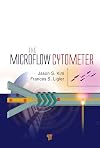 The Microflow Cytometer