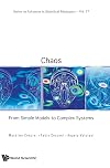 Chaos: From Simple Models to Complex Systems (Series on Advances in Statistical Mechanics)