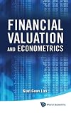 Financial valuation and econometrics
