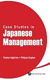 Case Studies in Japanese Management