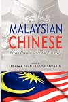 Malaysian Chinese : recent developments and prospects