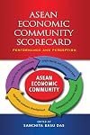 ASEAN economic community scorecard : performance and perception