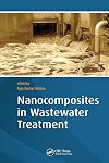 Nanocomposites in wastewater treatment