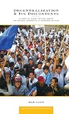 Decentralization & its discontents : an essay on class, political agency, and national perspective in Indonesian politics