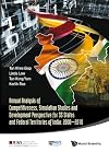Annual analysis of competitiveness, simulation studies and development perspective for 35 states and federal territories of India : 2000-2010