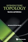 Introductory Topology: Exercises And Solutions
