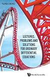 Lectures, problems and solutions for ordinary differential equations