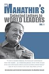 Dr Mahathir's Selected Letters to World Leaders