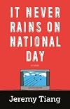 It Never Rains on National Day