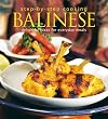 Step-by-step cooking: Balinese: Delightful ideas for everyday meals