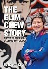 The Elim Chew story : driven by purpose, destined for change