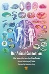 Our animal connection : what sapiens can learn from other species