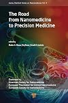 The Road from Nanomedicine to Precision Medicine (Jenny Stanford Series on Nanomedicine)