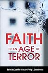 Faith in An Age of Terror