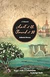Lost at 15, Found at 50: Travel, Trials & Tribulations in Foreign Lands