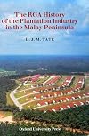 The RGA history of the plantation industry in the Malay Peninsula