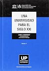 Una universidad para el siglo XXI : Tomo 1