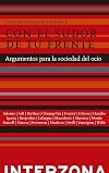 Con el sudor de tu frente : argumentos para la sociedad del ocio