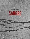 Sangre (Spanish Edition)