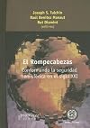 El rompecabezas : conformando la seguridad hemisférica en el siglo XXI