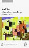 Kafka : el combate con la ley