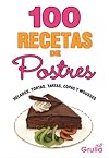 100 recetas de postres (Spanish Edition)