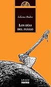 Los días del fuego (La saga de los Confines 3)