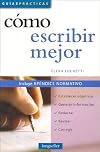 Como Escribir Mejor / How to Write Better (Guias Practicas / Practical Guides) (Spanish Edition)