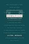 Homiletica / Preaching: Desde la investigacion al pulpito / From the Research to the Pulpit (Spanish Edition)