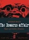 The Bomarzo Affair: ópera, perversión y dictadura / Opera, perversion and dictatorship (Los Sentidos) (Spanish Edition)