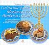 La Cocina Judia Moderna En America Latina