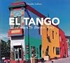 El Tango: Un mapa de Buenos Aires