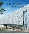 Museum Design Proposals (DESIGN MEDIA)