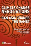 Climate Change Negotiations: Can Asia Change the Game?