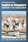 English in Singapore: Modernity and Management