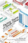 Factory Towns of South China: An Illustrated Guidebook (English and Chinese Edition)