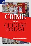 Crime and the Chinese Dream