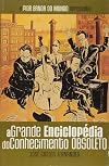 A Pior Banda do Mundo 4 - A Grande Enciclopédia do Conhecimento Obsoleto