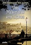 Um Milionário em Lisboa (Portuguese Edition)
