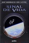 Sinal de Vida (Portuguese Edition)