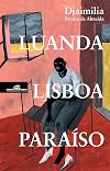Luanda Lisboa Paraiso (Em Portugues do Brasil)