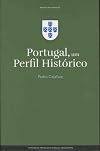 Portugal, Um Perfil Histórico (Portuguese Edition)