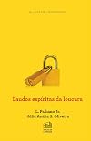 Laudos Espíritas da Loucura