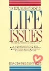 Topical Memory System Package: Life Issues