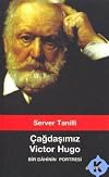 Çağdaşımız Victor Hugo